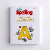 Spelling Level A Teacher Guidebook - 2nd Edition