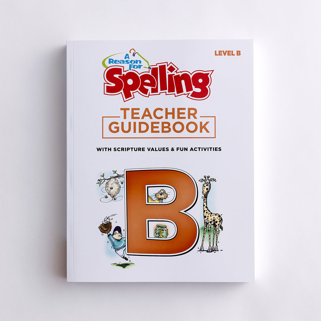 Spelling Level B Teacher Guidebook - 2nd Edition