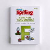 Spelling Level F Teacher Guidebook - 2nd Edition
