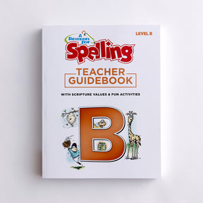 Spelling Level B Teacher Guidebook, 2nd Edition